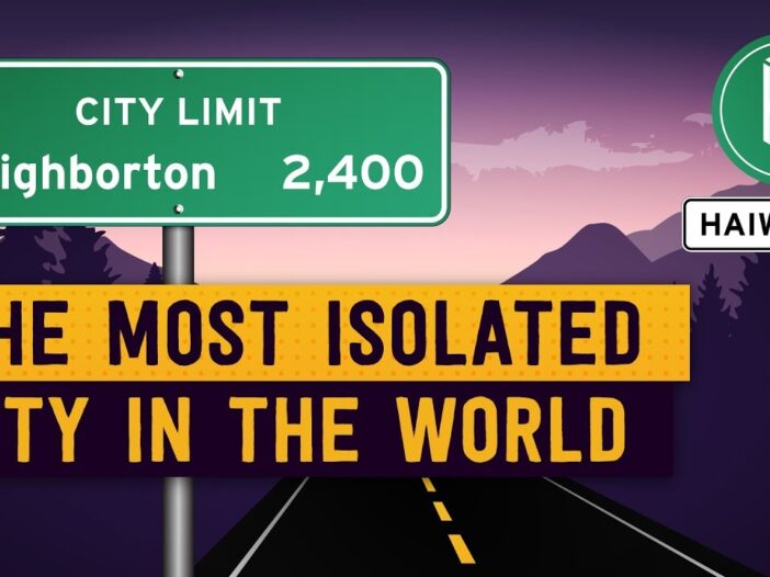 Most Isolated Cities In The World
